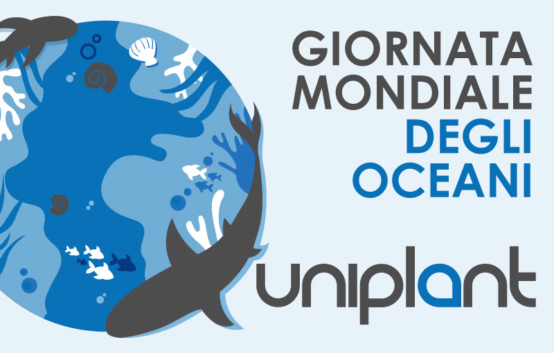 Uniplant celebra la Giornata Mondiale degli Oceani